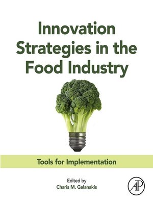 cover image of Innovation Strategies in the Food Industry